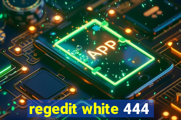 regedit white 444